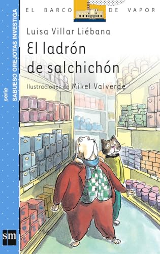 El ladrón de salchichón (El Barco de Vapor Azul)