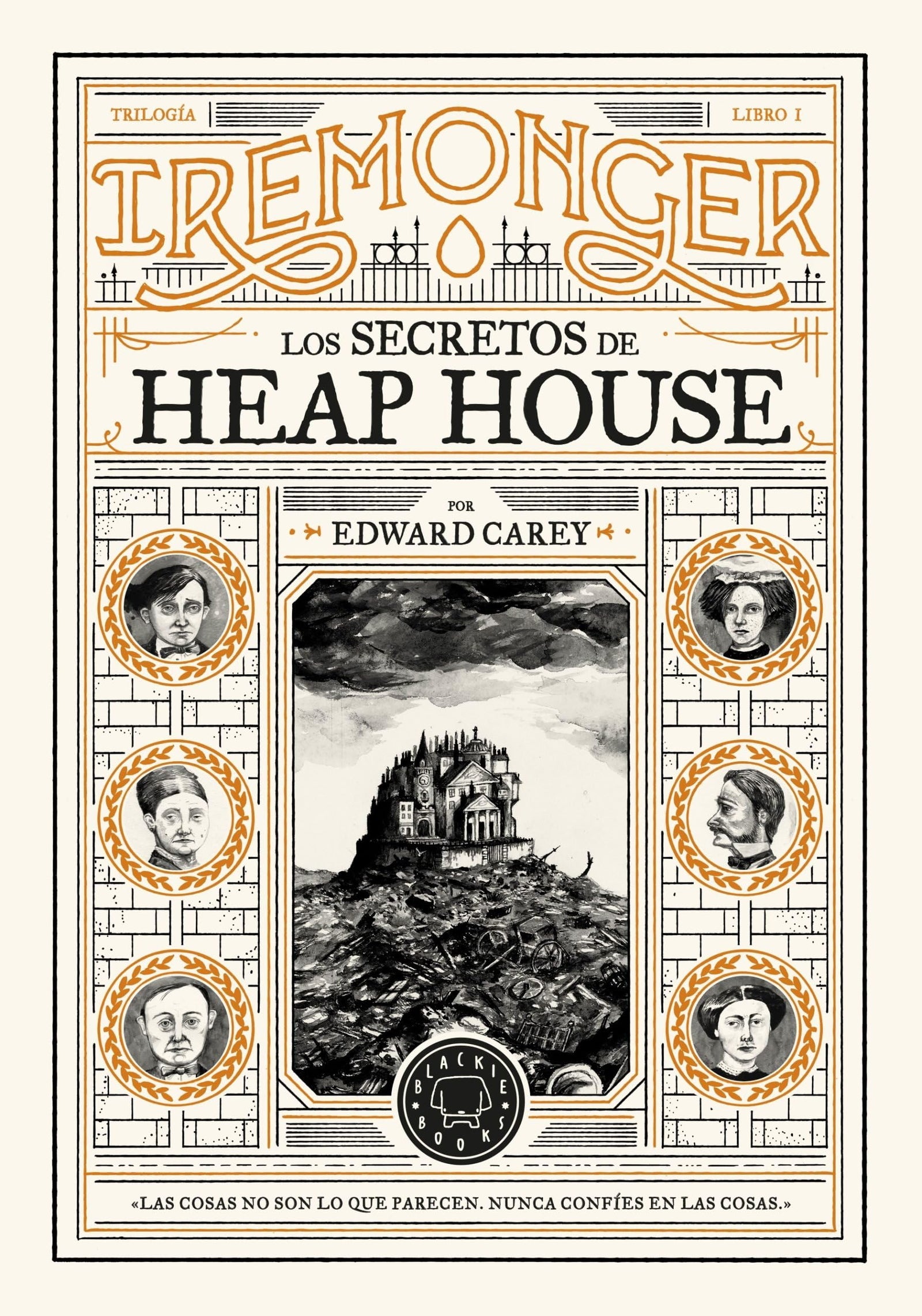 Trilogía IREMONGER 1: Los secretos de Heap House (Novela)