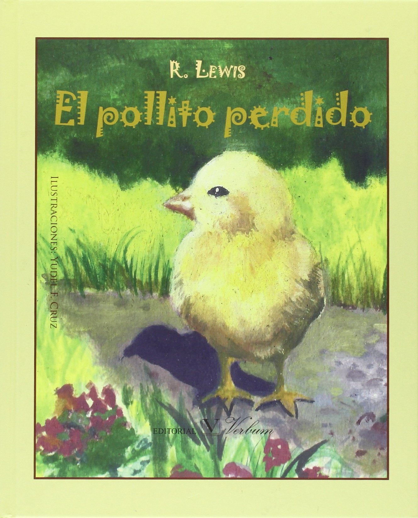 El pollito perdido / The lost chick