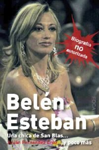 Belén Esteban: Una chica de San Blas... y poco más (Investigación)