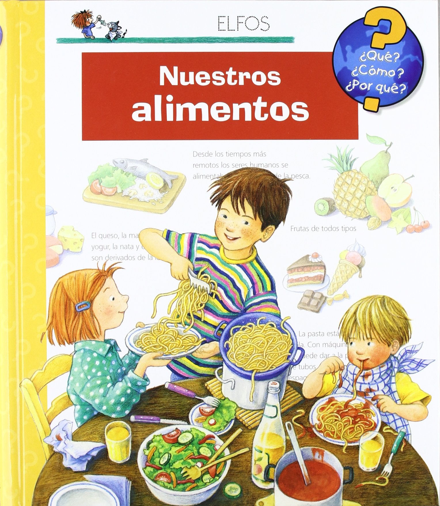 Nuestros alimentos (¿Qué?)