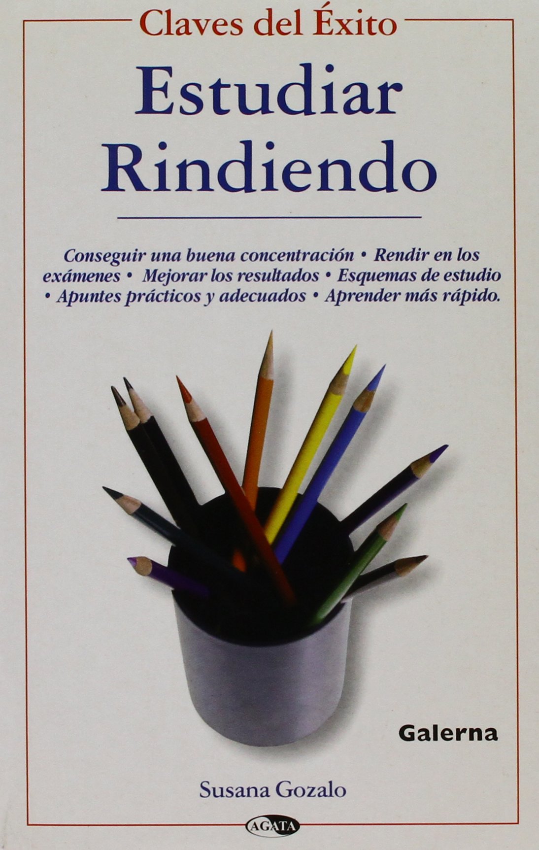 Estudiar rindiendo