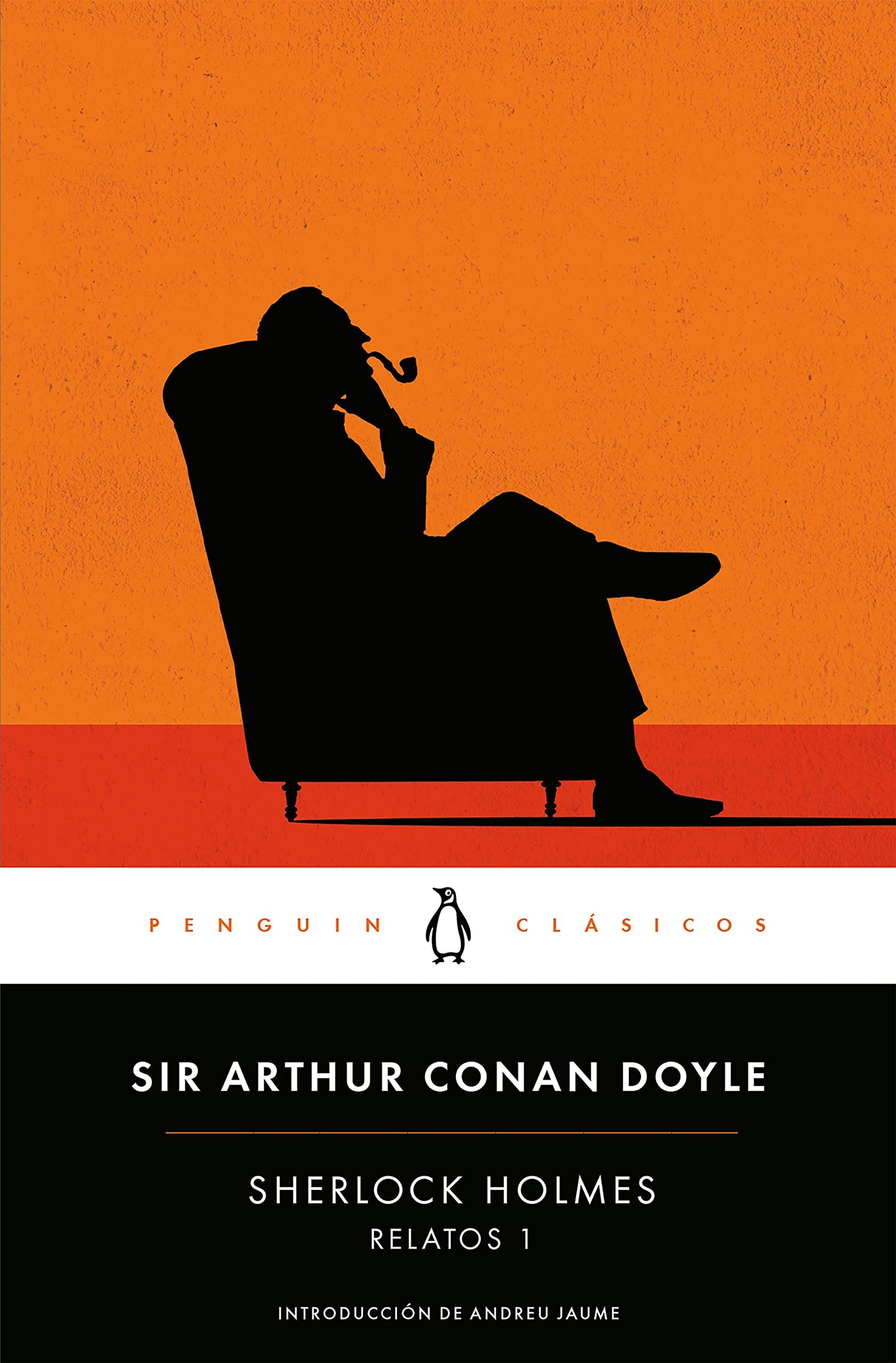 Sherlock Holmes. Relatos 1 (Penguin Clásicos)