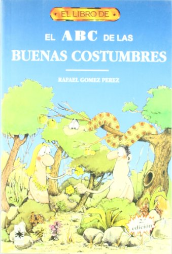El libro de EL ABC DE LAS BUENAS COSTUMBRES