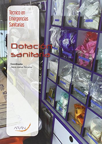 (2ª Ed.) Dotacion Sanitaria (tecnico En Emergencias Sanitarias)