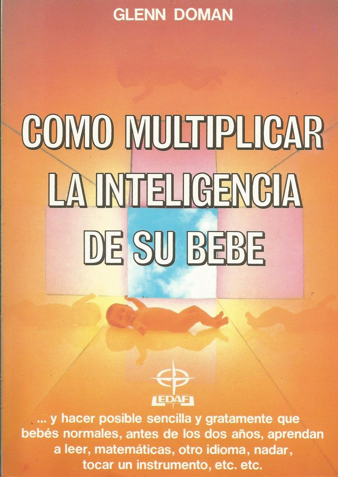 Como multiplicar la inteligencia de su bebe