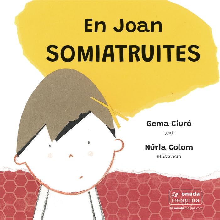 En Joan Somiatruites: 1 (Imagina)