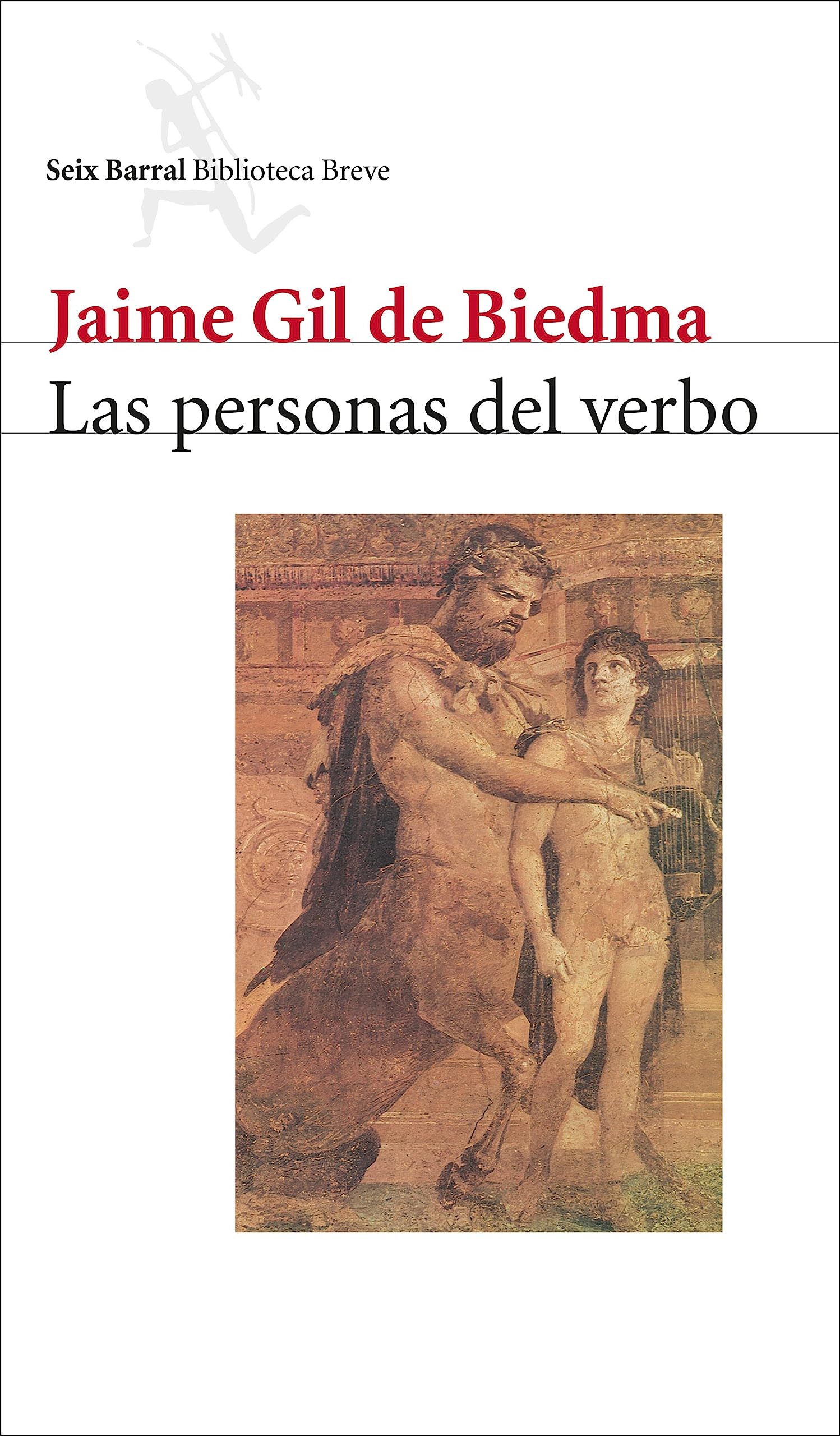 Las personas del verbo: 1 (COL.BIBLIOTECA.BREVE)