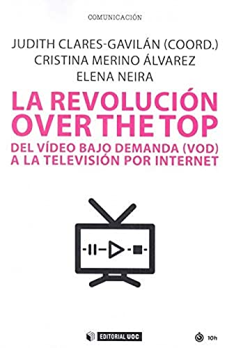 La revolución over the top