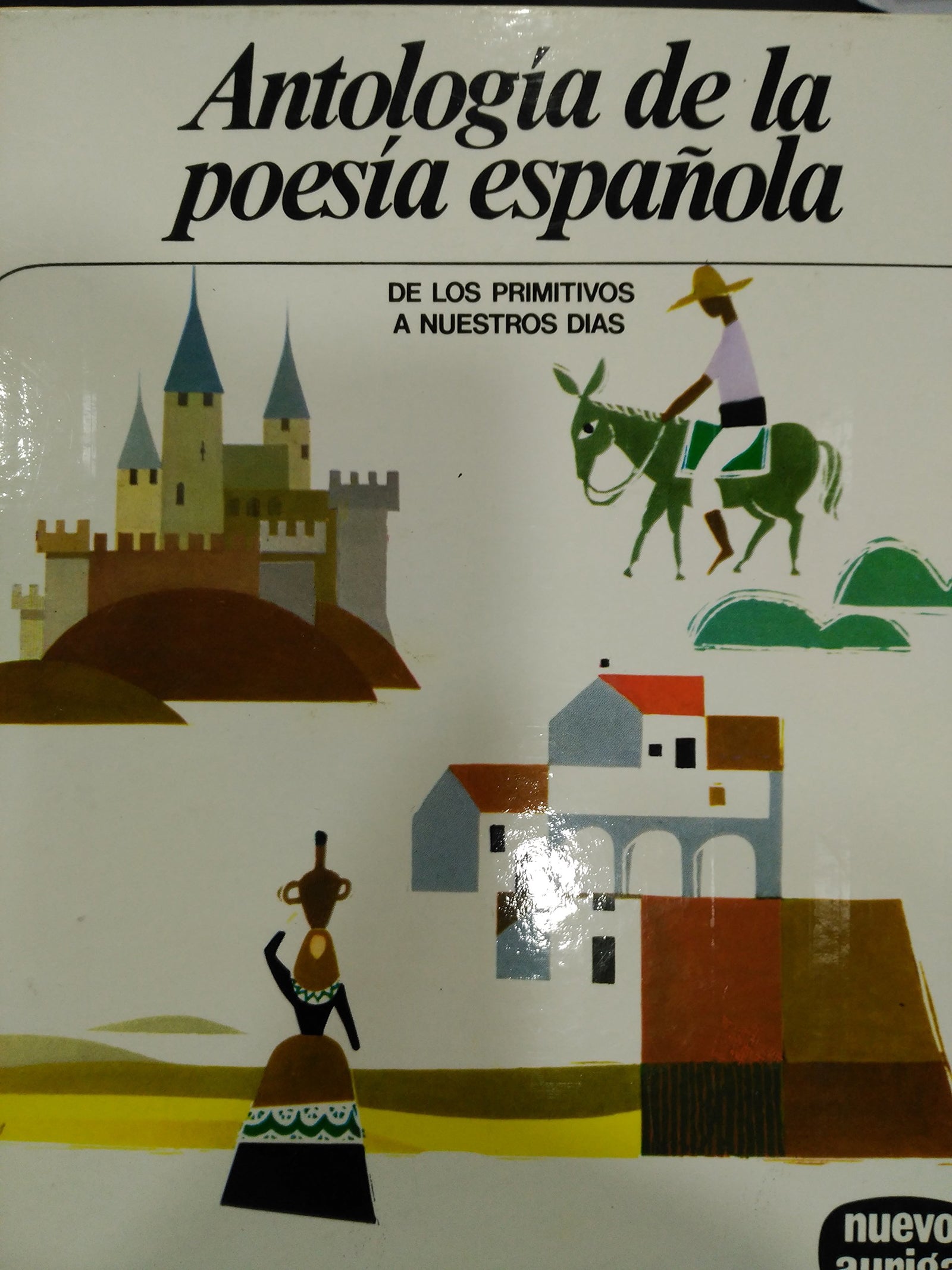 Title: Antologia de la poesia espanola Coleccion Nuevo au