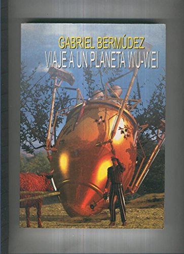 Viaje a un planeta Wu-Wei