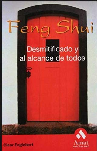 FENG SHUI DESMITIFICADO (SIN COLECCION)