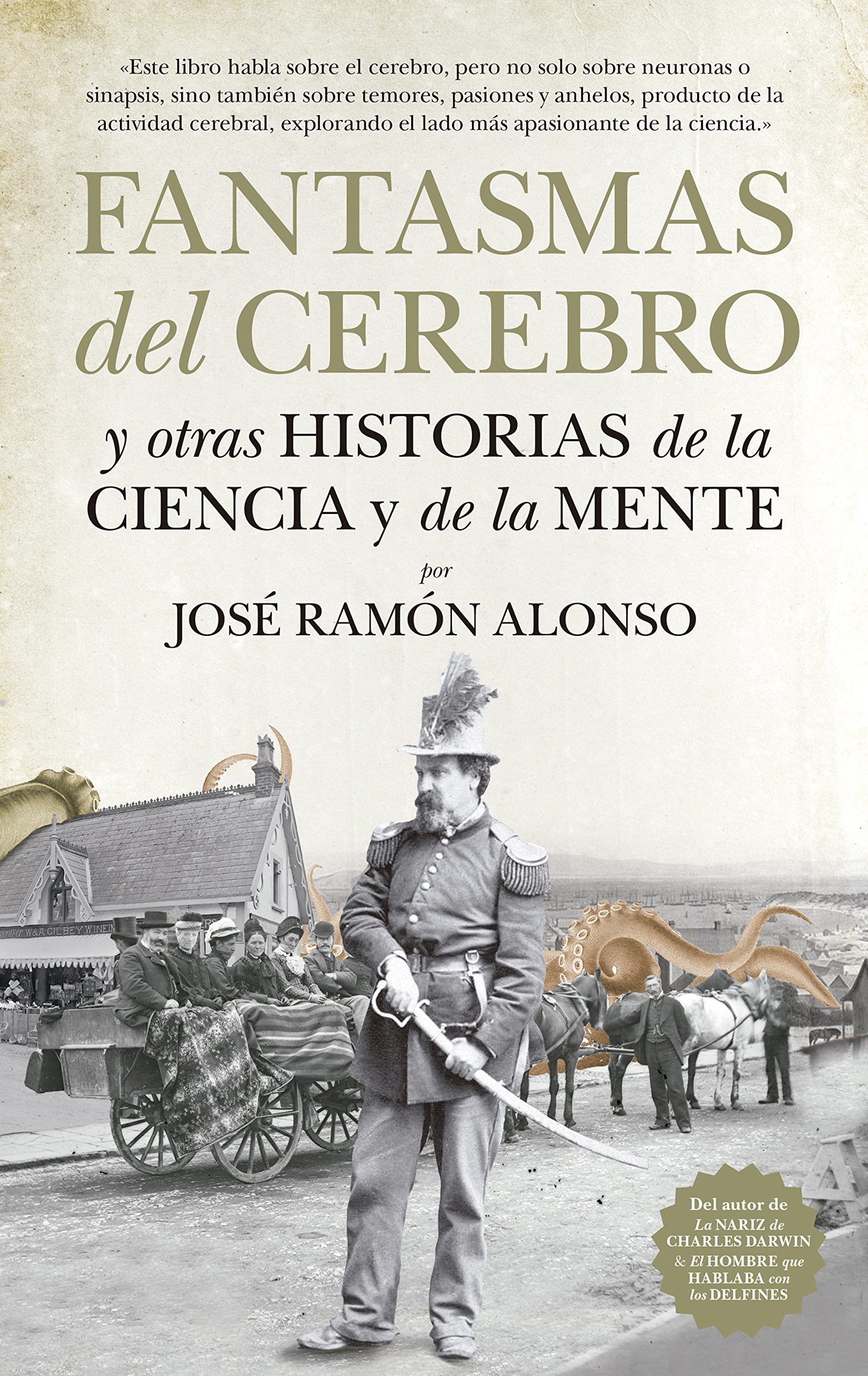 Fantasmas del cerebro (Divulgación Científica)