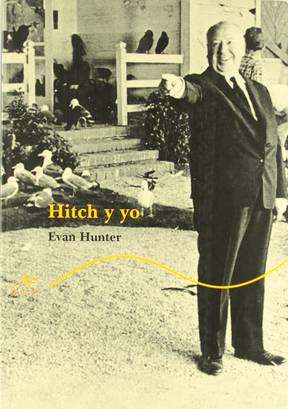 Hitch y yo / Hitch and I (Trayectos)