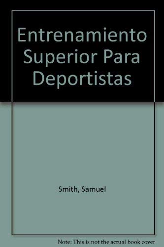 Entrenamiento Superior Para Deportistas