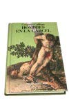 Hombres en la cárcel: 6 (Tres de cuatro soles)