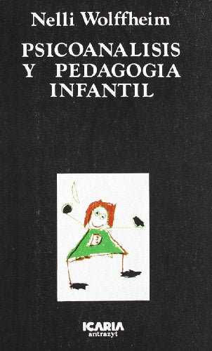 PSICOANALISIS Y PEDAGOGIA INFANTIL