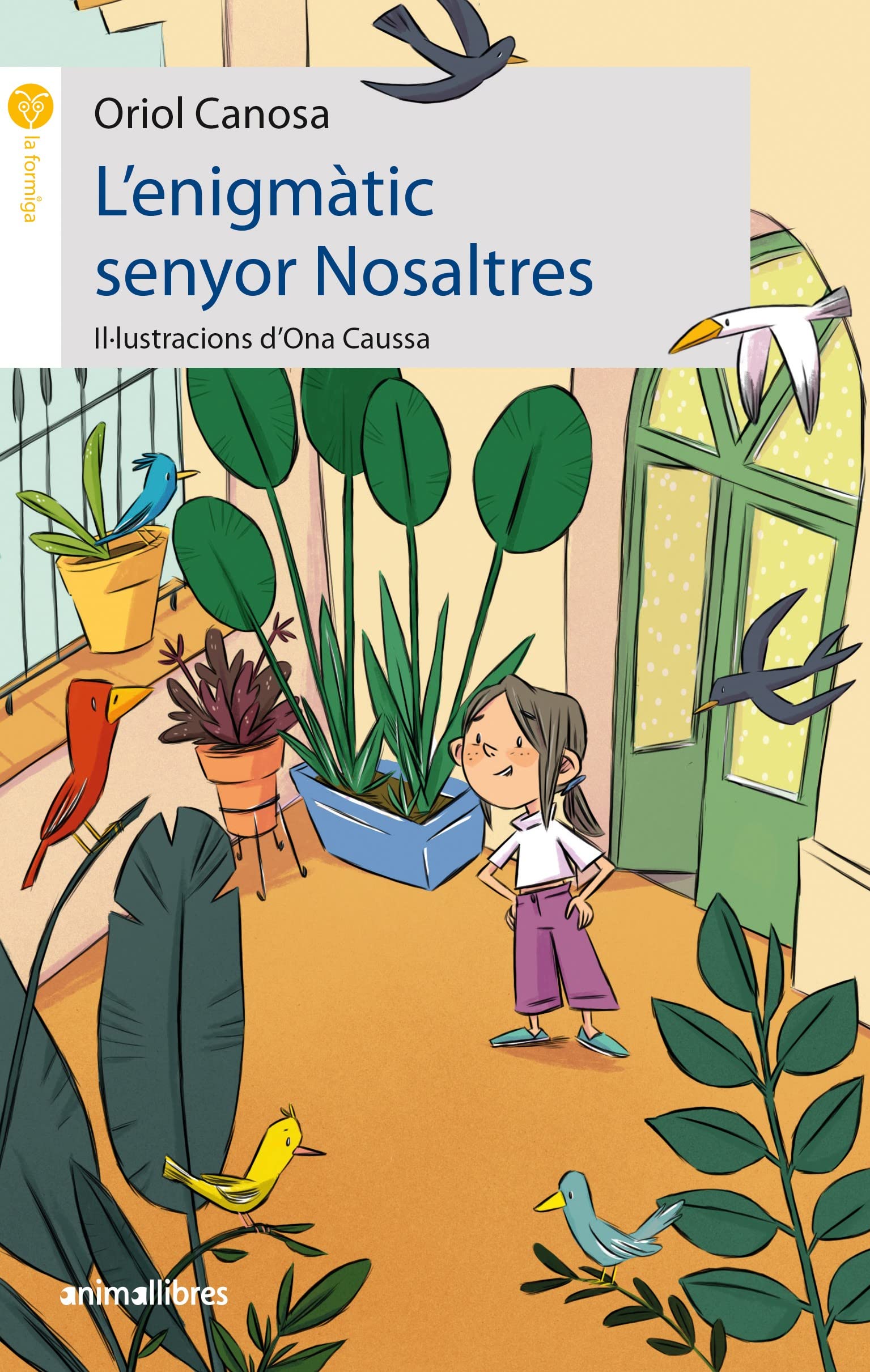 L'enigmatic Senyor Nosaltres: 131 (La formiga)