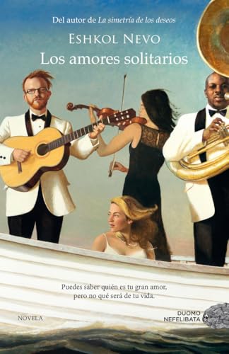 Los Amores Solitarios (NEFELIBATA)