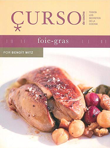 Curso de cocina: foie-gras: 1