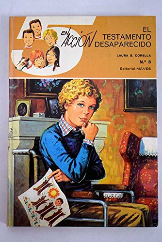 CINCO EN ACCIÓN. Nº 8. EL TESTAMENTO DESAPARECIDO.