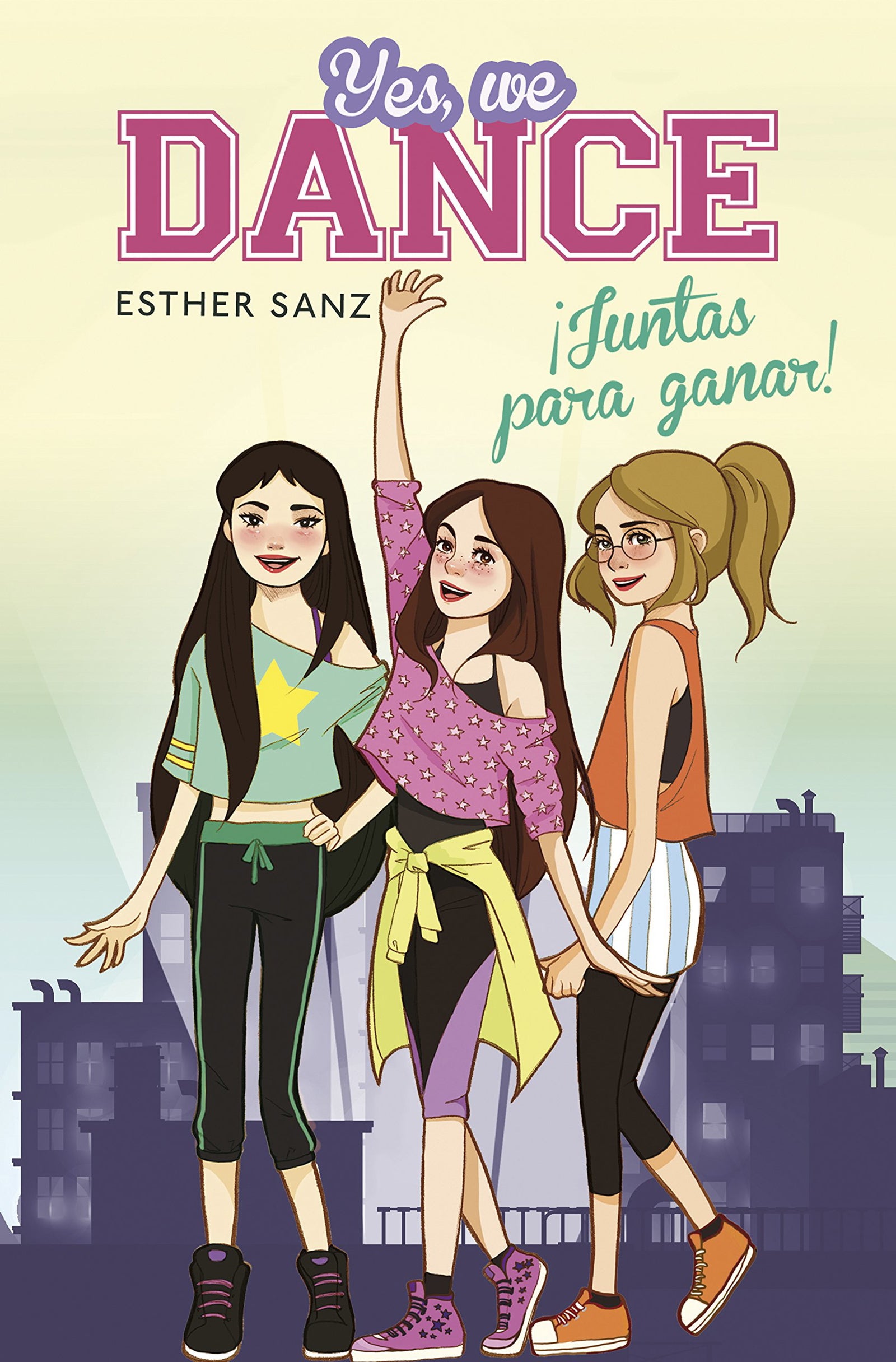 Yes, we dance 1 - ¡Juntas para ganar! (Jóvenes lectores)