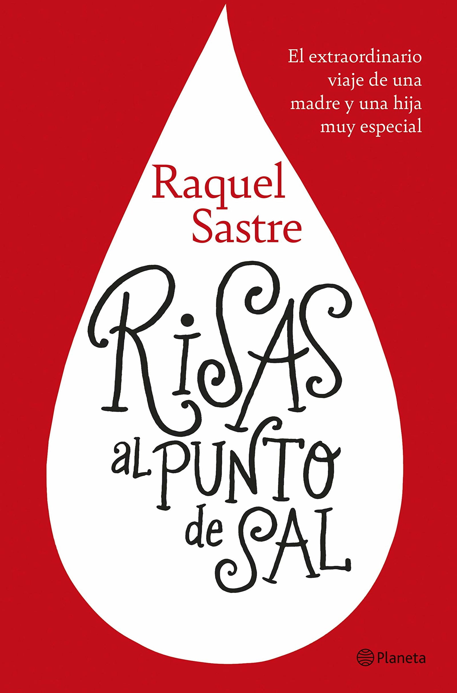 Risas al punto de sal: El extraordinario viaje de una madre y una hija muy especial (No Ficción)