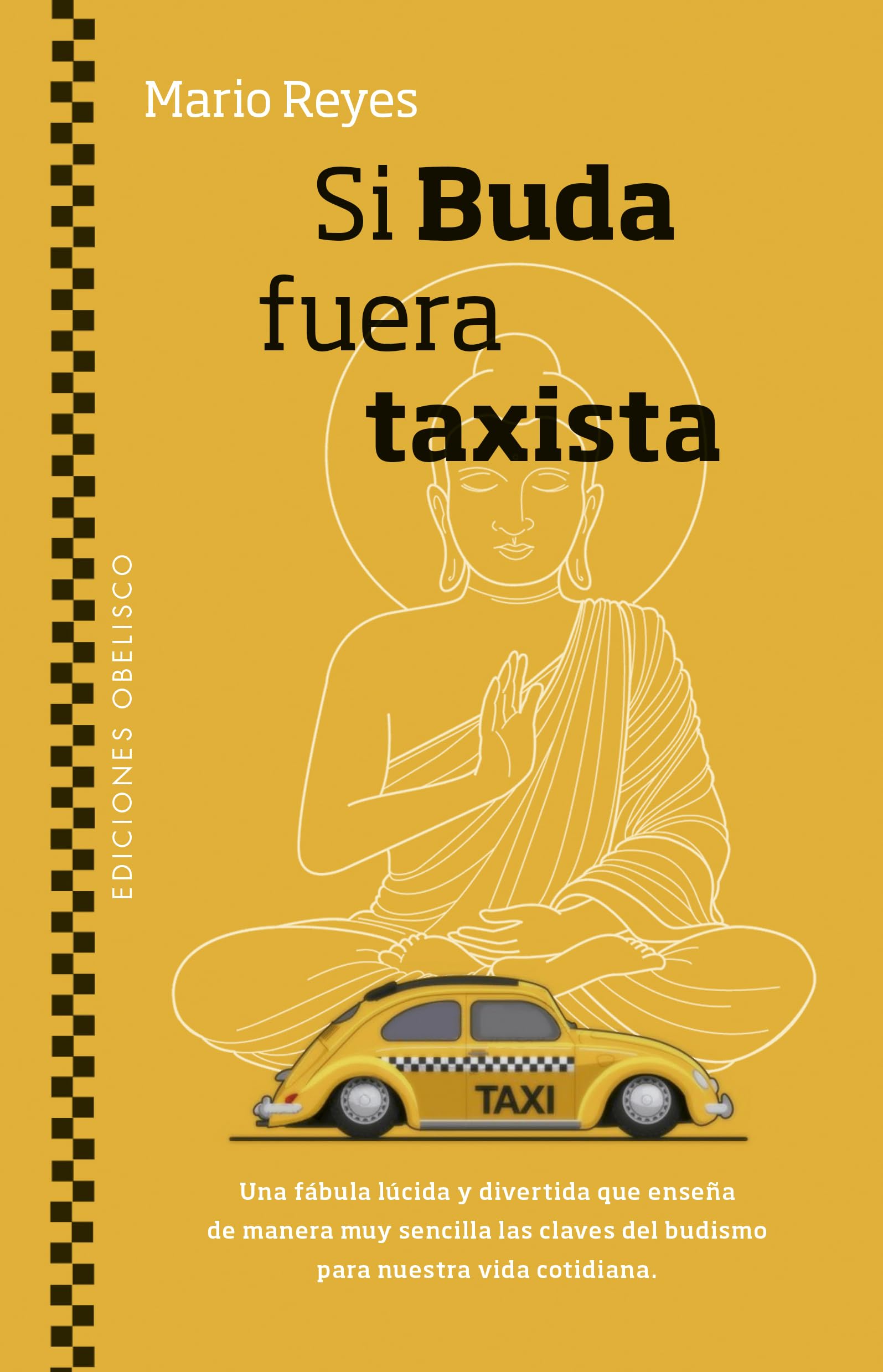 Si Buda fuera taxista (PSICOLOGÍA)