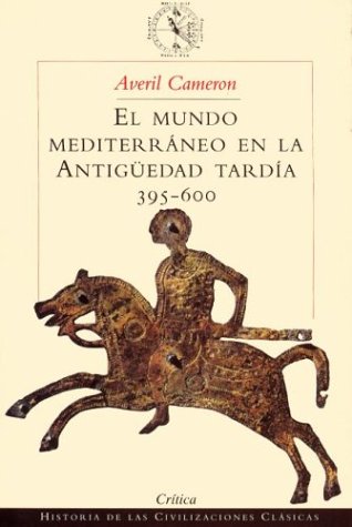 El mundo mediterráneo en la Antigüedad tardía (395-600) (ZAPPC)