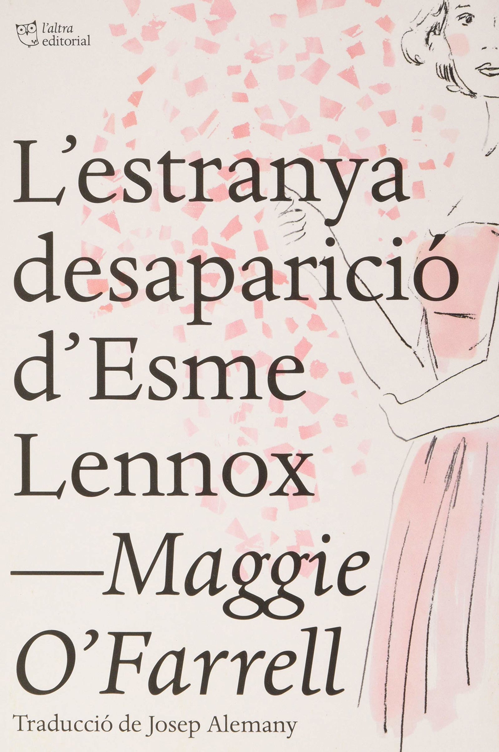 L'estranya desaparició d'Esme Lennox (L'ALTRA EDITORIAL)