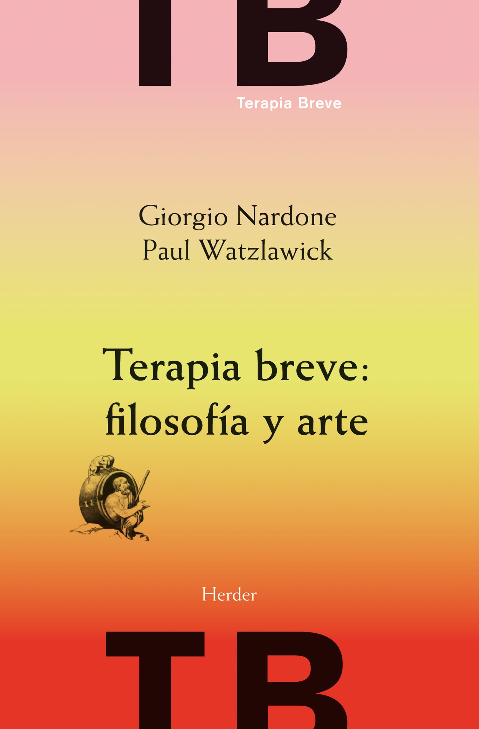 Terapia Breve: Filosofía y Arte (Español)