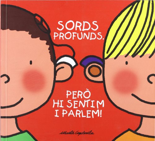 Sords profunds. Però hi sentim i parlem!: Però hi sentim i parlem!