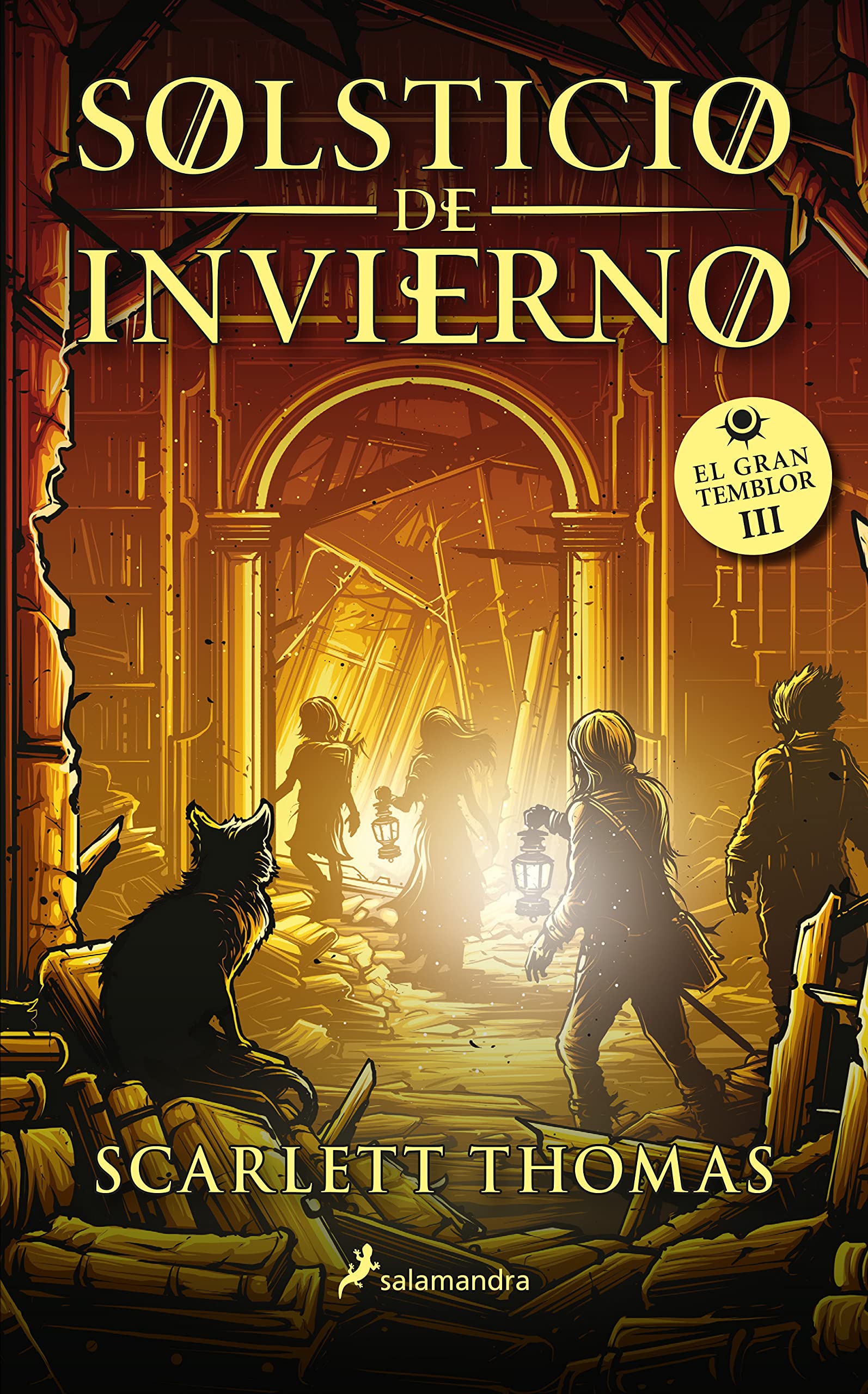 Solsticio de invierno (Gran Temblor 3) (Colección Salamandra Juvenil)