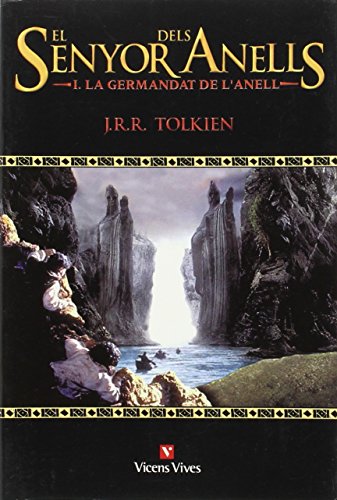 El Senyor Dels Anells I.: La Germandat De L'anell - 9788431623326 (SIN COLECCION)