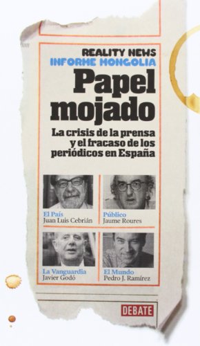 Papel mojado (Crónica y Periodismo)