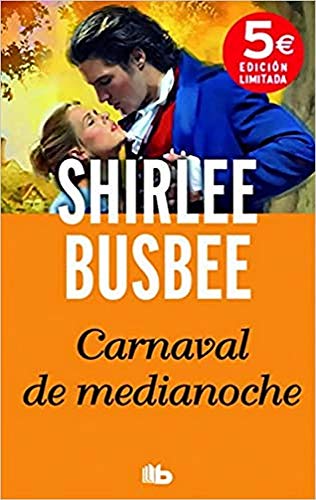 Carnaval de medianoche (B DE BOLSILLO)