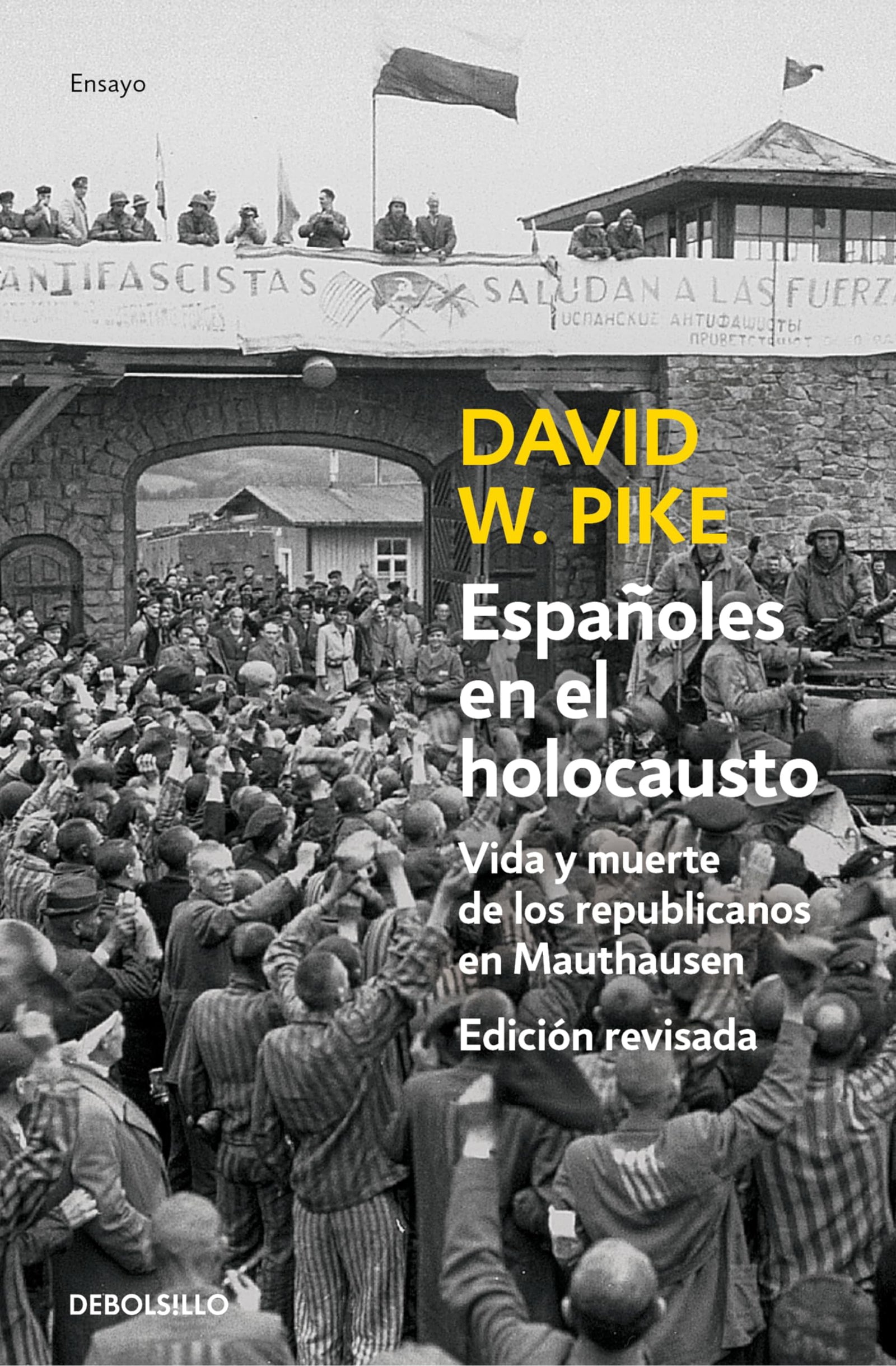 Españoles en el holocausto (ENSAYO-HISTORIA)
