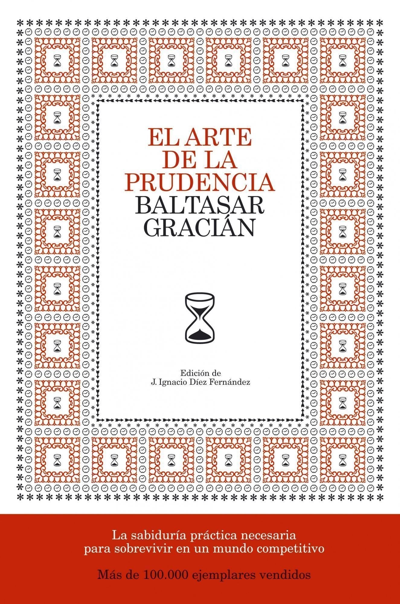 El arte de la prudencia (SIN COLECCION)
