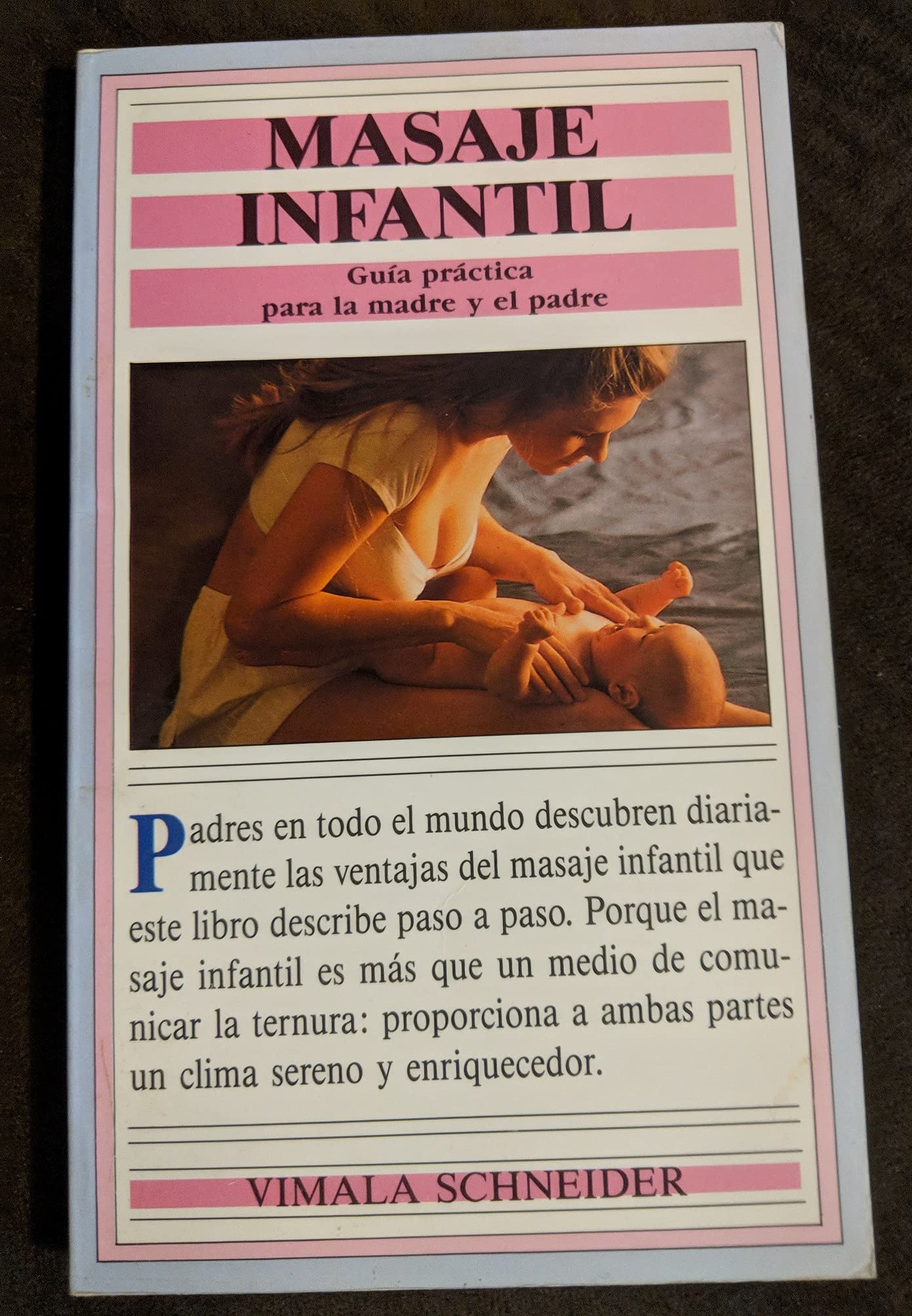 **MASAJE INFANTIL: INFANTIL MASSAGE (FUERA DE CATALOGO)