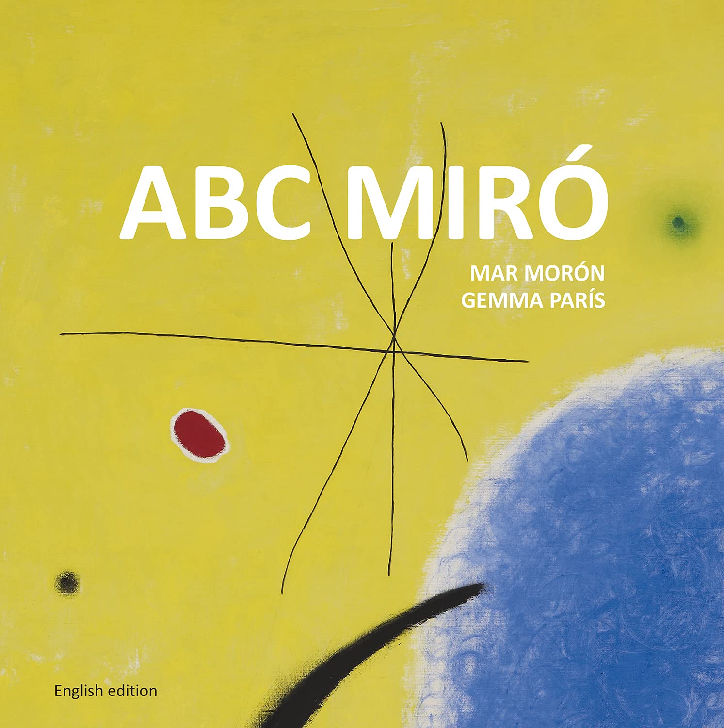 ABC Miró (Los cuentos de la cometa)