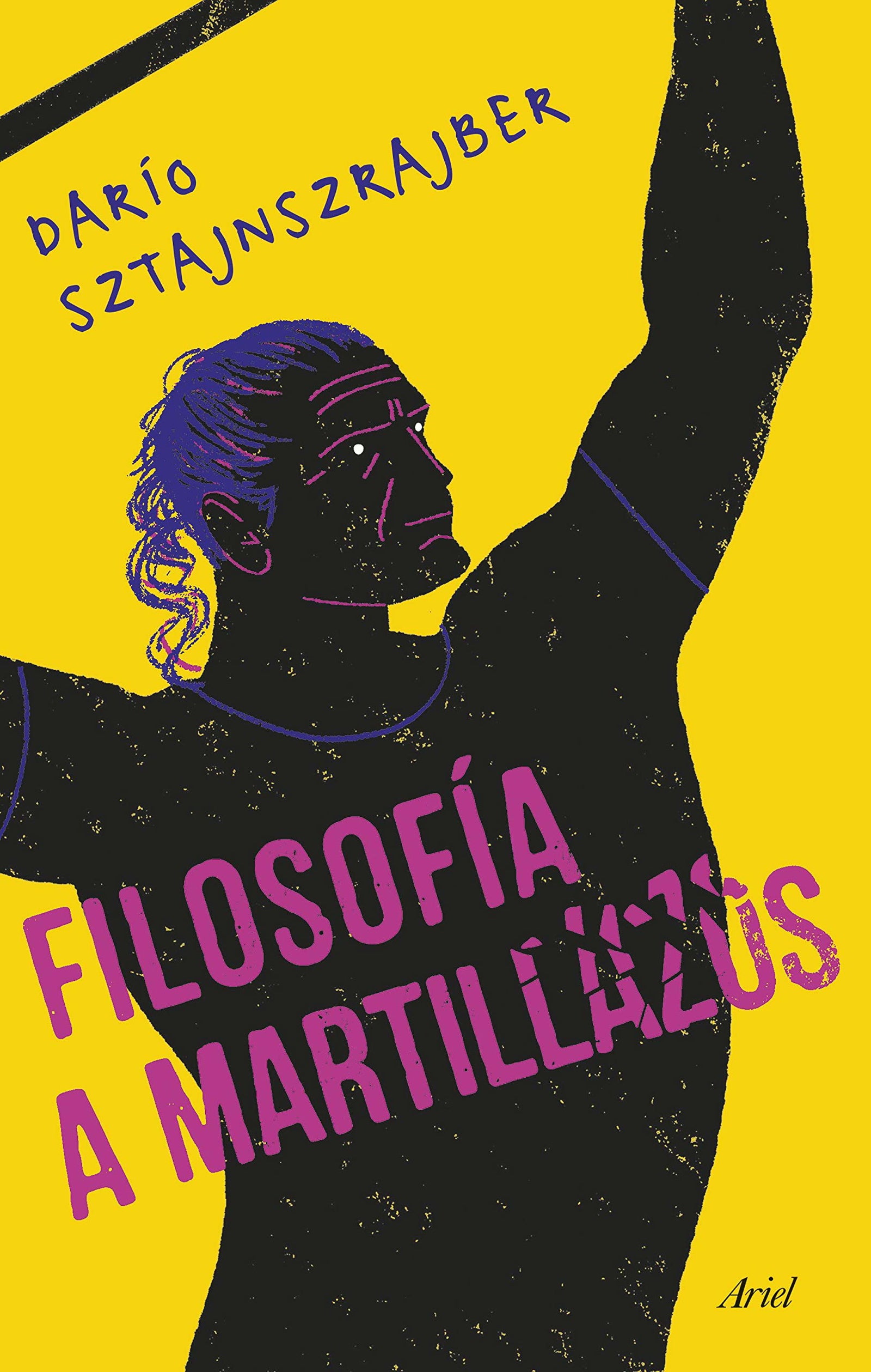Filosofía a martillazos (Ariel)