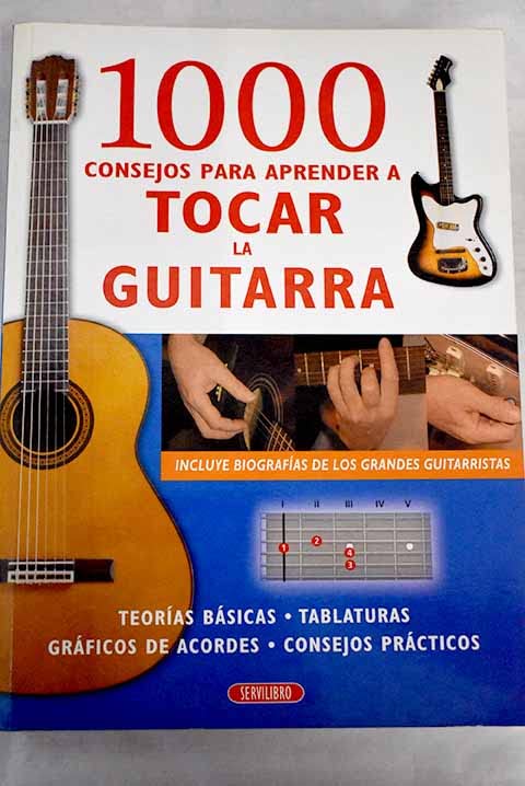 1000 consejos para aprender a tocar la guitarra