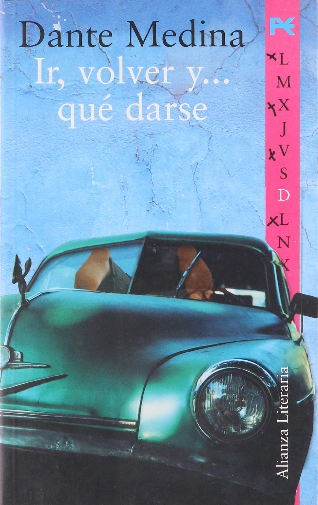 Ir, volver y-- quedarse