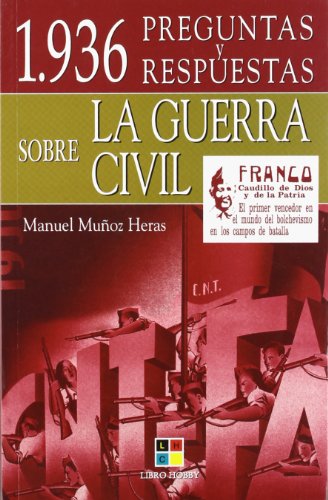 1936 - preguntas y respuestas sobre la Guerra civil