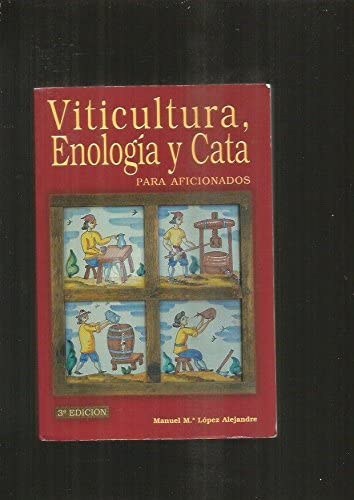 VITICULTURA, ENOLOGÍA Y CATA PARA AFICIONADOS
