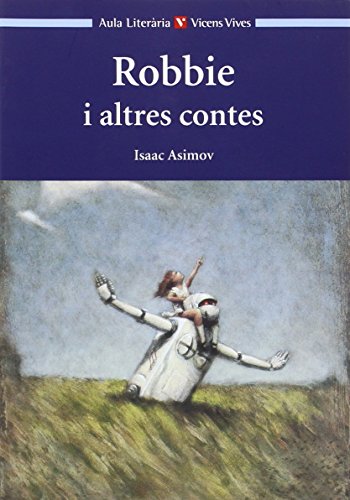 Robbie I Altres Contes. Colección Aula Literària. Auxiliar - 9788431635084