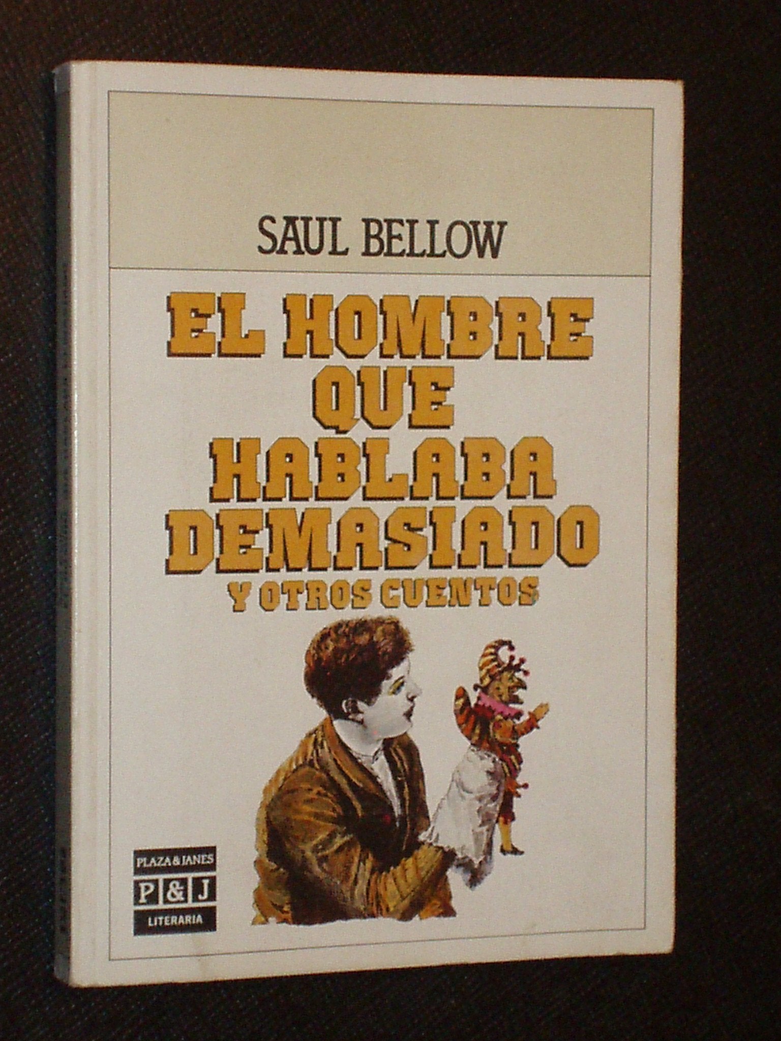 EL HOMBRE QUE HABLABA DEMASIADO Y OTROS CUENTOS