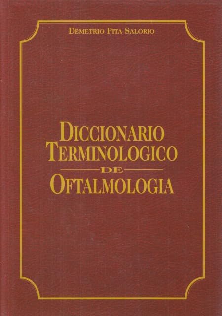 DICCIONARIO TERMINOLÓGICO DE OFTALMOLOGÍA