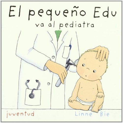 El pequeño Edu va al pediatra