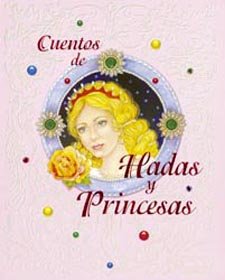 CUENTOS DE HADAS Y PRINCESAS-CAJA (SIN COLECCION)